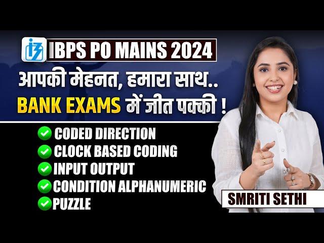 MAINS REASONING IBPS PO 2024 | Puzzles & Miscellaneous IBPS PO MAINS 2024 | SMRITI SETHI