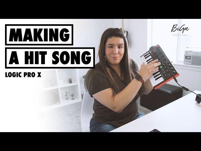 Making a HIT SONG  - [Logic Pro X]