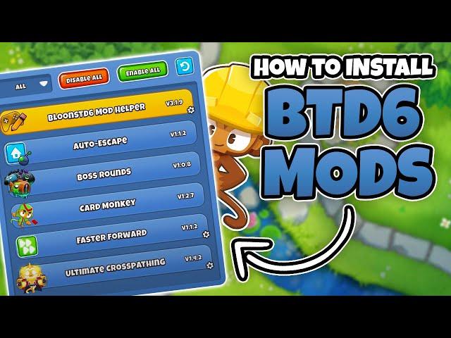 How To EASILY Install MODS - BTD6