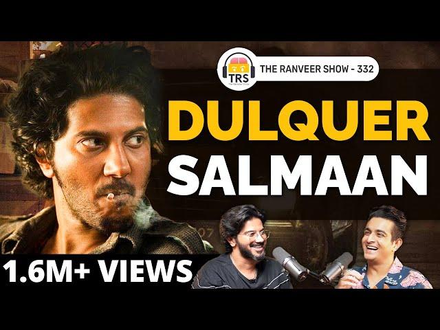 Superstar Dulquer Salmaan Opens Up On Acting Career, Styling, Money, Stardom & Family Life | TRS 332