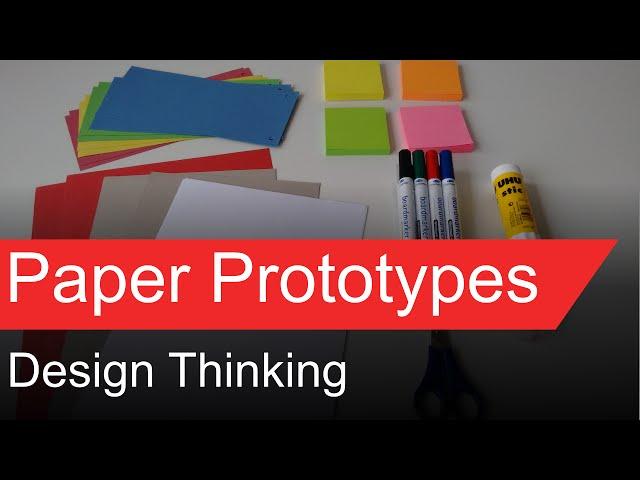 Design Thinking - Paper Prototypes