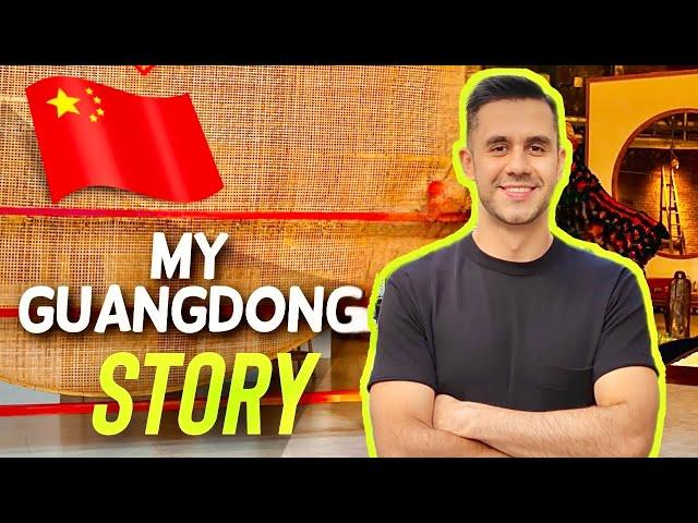 My Guangdong story, and why I love China so much!