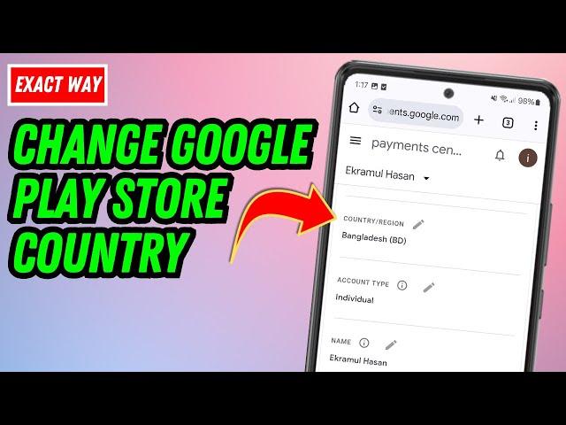 How To Change Google Play Store Country | Full Guide