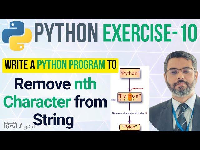 Python Exercise 10: Remove nth character from string | split string in Python | python problems