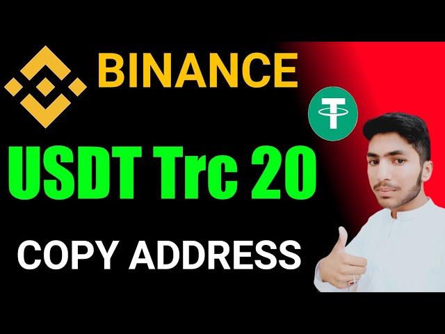 How to find usdt address in binance | how to copy usdt trc20 address in binance | usdt Trc 20 wallet