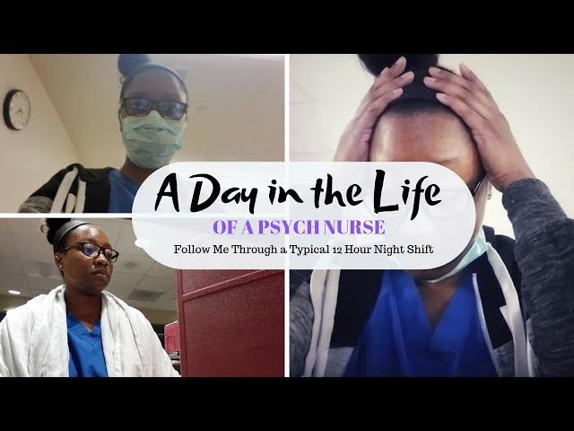 A Day in the Life of a Psych Nurse | Come to Work With Me | 12 Hour Night Shift | KeAmber Vaughn