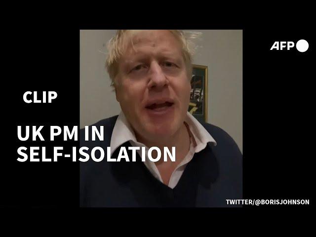 UK Prime minister Boris Johnson confirms Covid-19 self-isolation in Twitter video | AFP