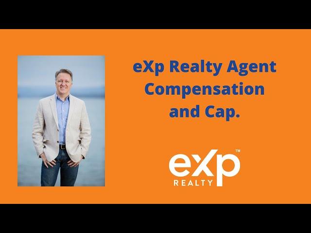 eXp Realty Agent Compensation Plan and Cap