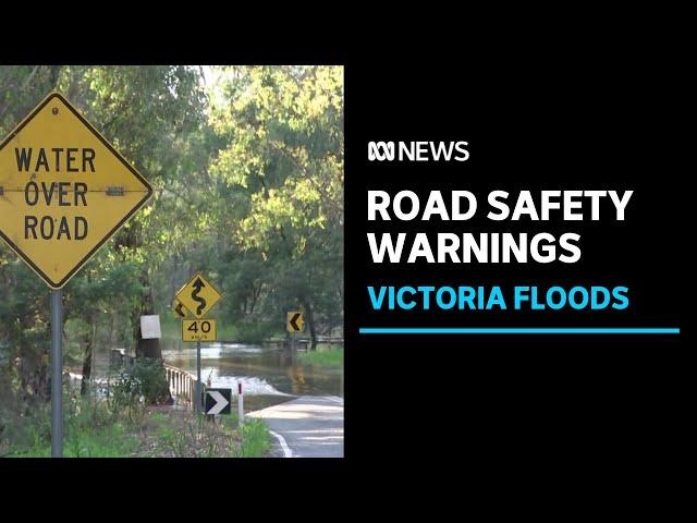 Roads around Goulburn River closed ahead of Victorian flood peaks | ABC News