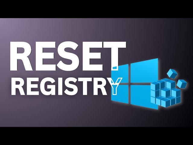 How to Reset Registry in Windows 11 to Default Settings (Fix Registry Errors)