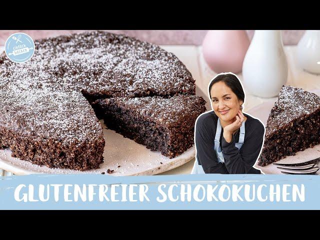 Glutenfreier Schokokuchen  | Schokokuchen ohne Mehl | Einfach Backen