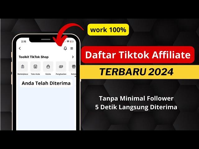 Tutorial Daftar Tiktok Affiliate Program Terbaru 2024..!! 0 Follower Langsung di Terima