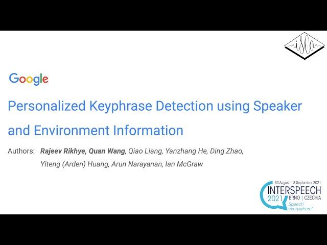 [Interspeech 2021] Personalized Keyphrase Detection using Speaker and Environment Information