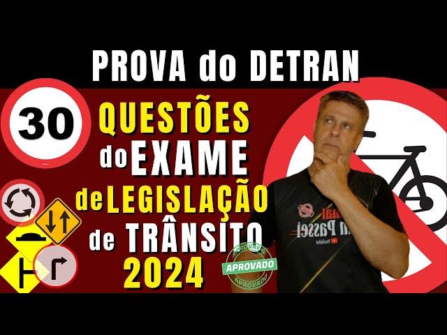 Simulado do DETRAN 2024. Questões da Prova teórica do DETRAN 2024. Exame legislação de trânsito 2024