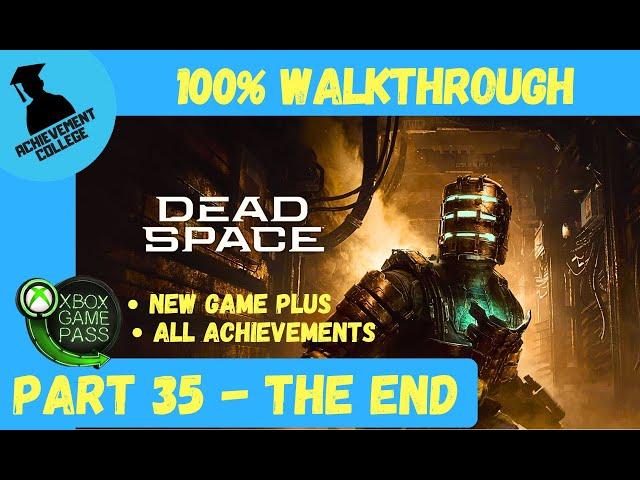 Dead Space Remake - 100% Walkthrough Part 35
