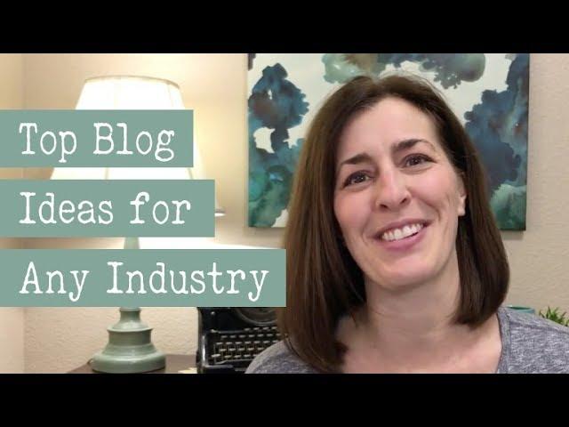 Blog Topic Ideas for Any Industry