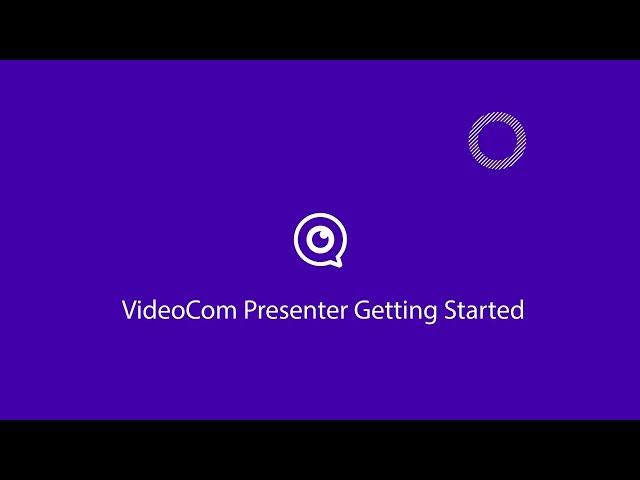 VideoCom Working | DealMirror | Lifetime Deals | Getting Started with VideoCom Presenter