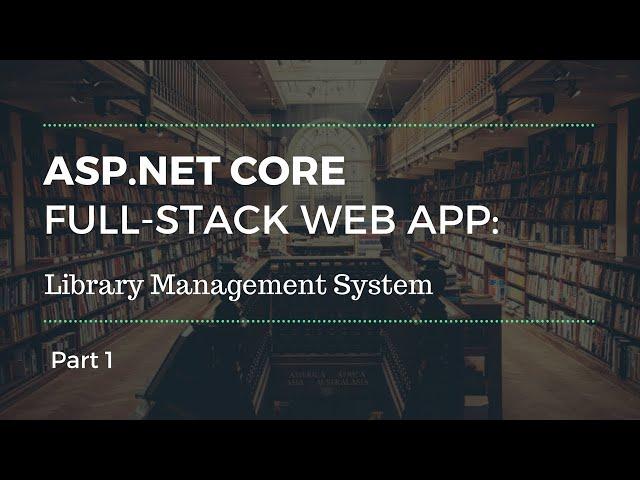 ASP.NET Core Web App Tutorial - Part 1