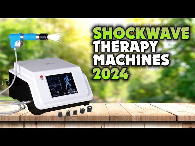 Best Shockwave Therapy Machines 2024