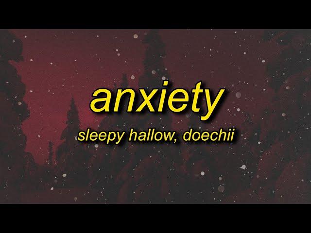 Sleepy Hallow - ANXIETY (Lyrics) ft. Doechii | somebody's watching me it's my anxiety