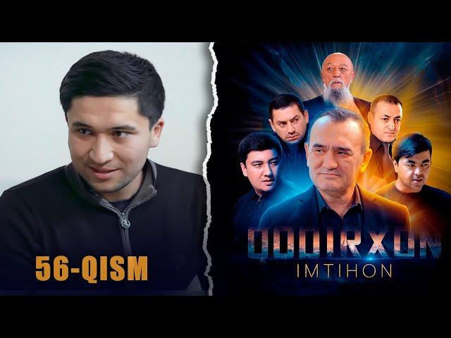 Qodirxon (Imtihon 8-mavsum) 56-qism