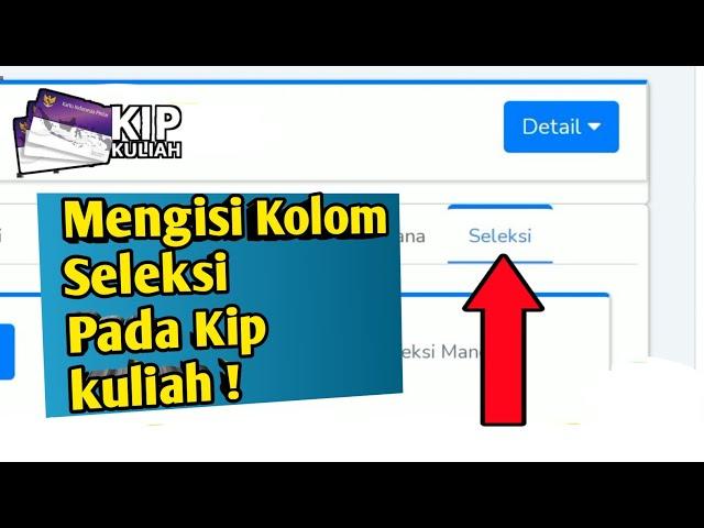 seleksi kip kuliah 2022