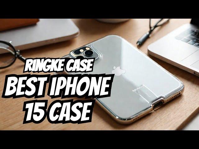 iPhone 15 Case | Ringke Case | Best iPhone Accessories in 2025