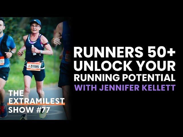 Running Tips For Older Runners: Run Injury-Free, Stronger and Faster with Jennifer Kellett