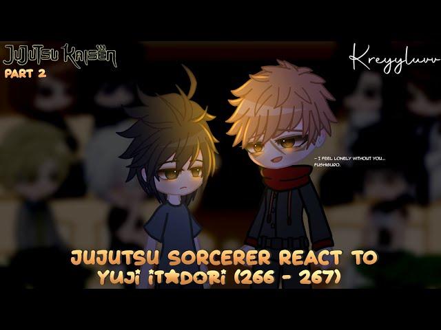 Jujutsu Sorcerer react to Yuji itadori (266 - 267)  part 2  Manga spoiler  kreyyluvv