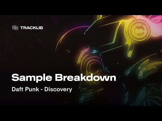 Sample Breakdown: Daft Punk - Discovery