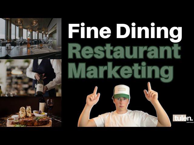 Fine Dining Restaurant Marketing