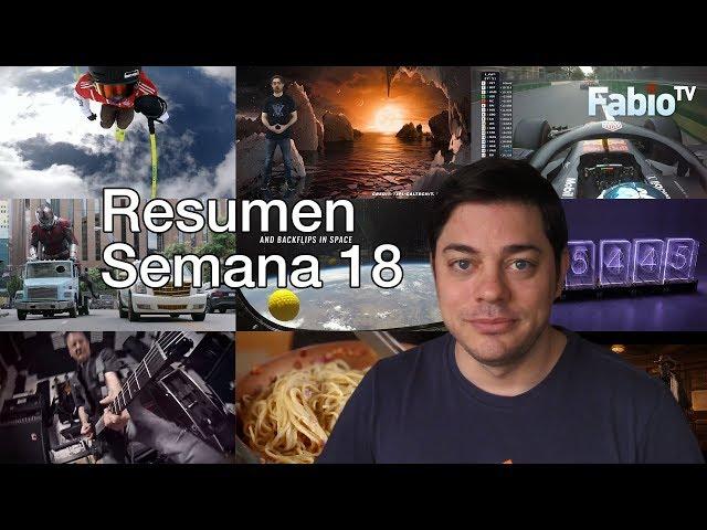 FabioTV - Resumen Semana 18 - 2018