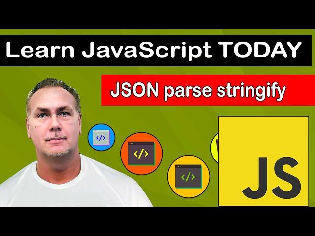 Learn JavaScript use JSON parse and Stringify for JavaScript objects and arrays as JSON data