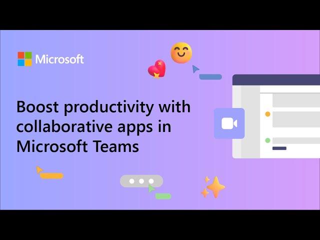 Explore Collaborative Apps in Microsoft Teams