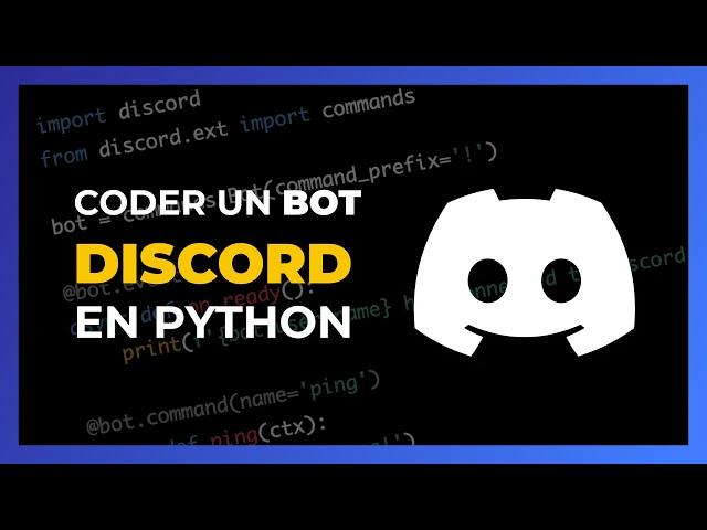 Coder un Bot Discord avec discord.py v1.0 Python 3.9 2022