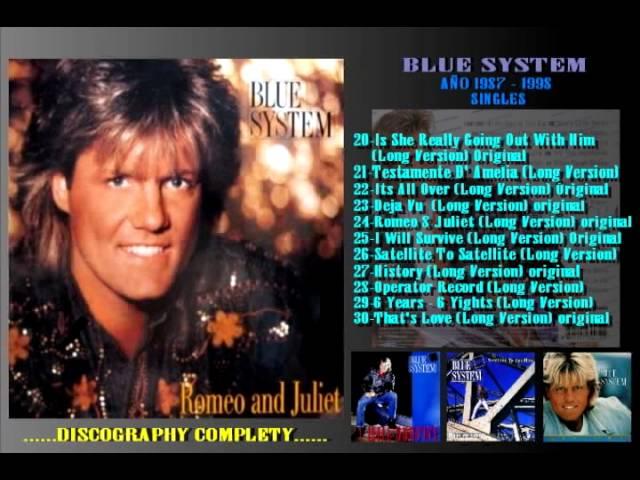 BLUE SYSTEM - ROMEO & JULIET (LONG VERSION) ORIGINAL