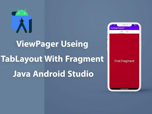 TabLayout Using ViewPager Android Studio Java[2024]