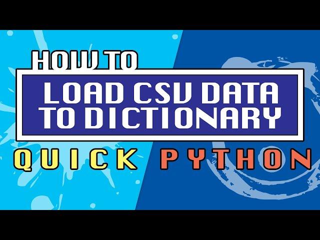 How to Read CSV Data in Dictionary Format Using DictReader - Quick Python Tutorial