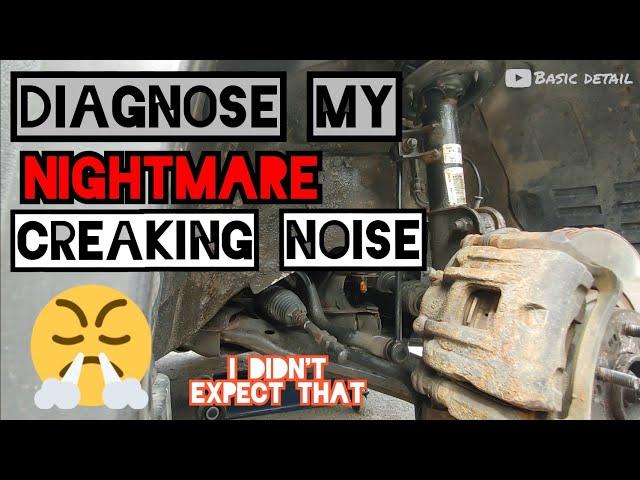 Creaking Noise when turning diagnose