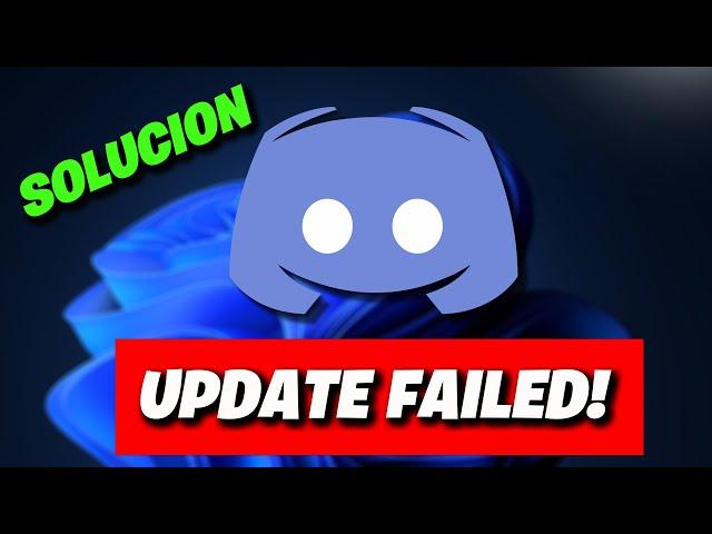 DISCORD UPDATE FAILED SOLUCION ️