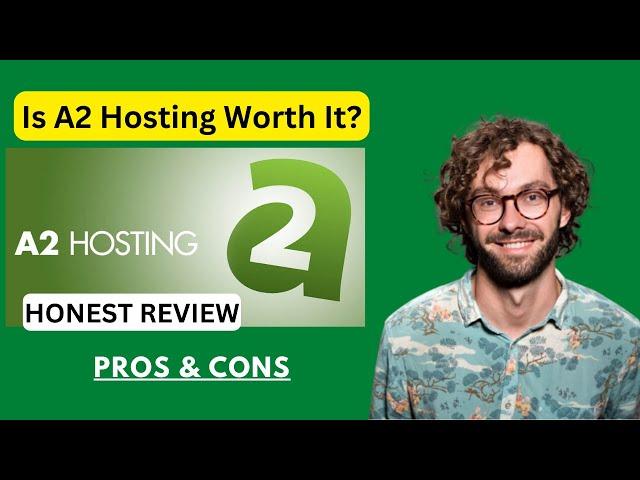 A2 Hosting Review 2024 | Watch This Review Before Buying A2 Web Hosting