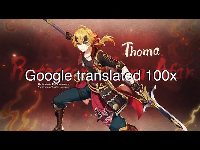 Thoma’s trailer but it’s Google translated 100 times