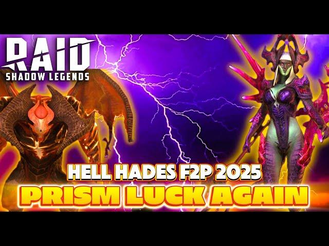 Every PRISM Shard Pulled on Every Account - Hell Hades F2P Challenge 2025 | RAID: Shadow Legends