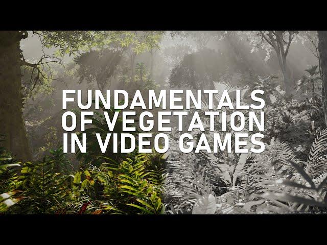 Unreal Engine 5 - Fundamentals of Vegetation in Video Games