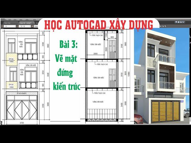 Vẽ mặt đứng kiến trúc - #3 - học vẽ autocad xây dựng .