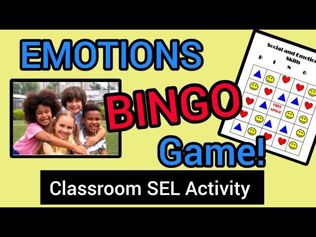 EMOTIONS Game for kids...BINGO! For a FUN Classroom SEL or Counseling Activity for Grades K-8