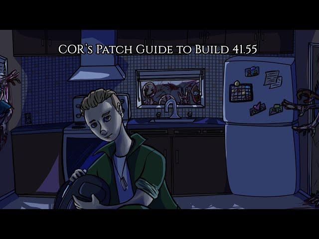 Project Zomboid Patch Breakdown 41 55