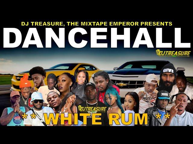 Dancehall Mix April 2024: Dancehall Mix 2024 - WHITE RUM