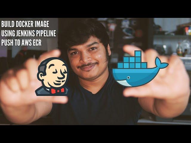 Build Docker Image Using Jenkins Pipeline & Push to AWS ECR | Learn DevOps Tools Ep2