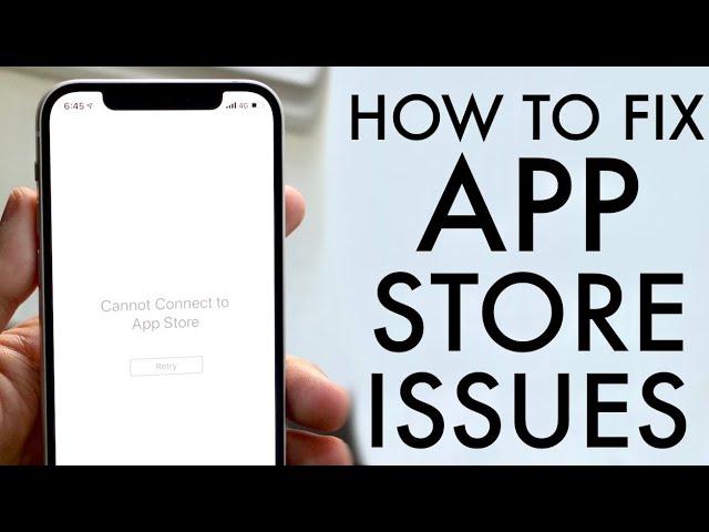 How To FIX App Store Not Working! (2021)